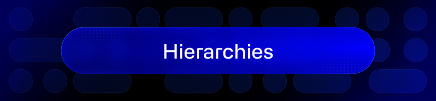 Hierarchies